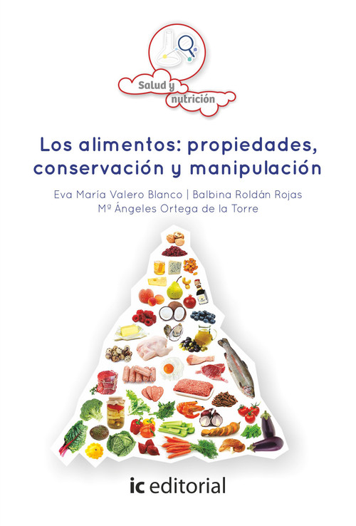ALIMENTOS: PROPIEDADES, CONSERVACION Y MANIPULACION, LOS
