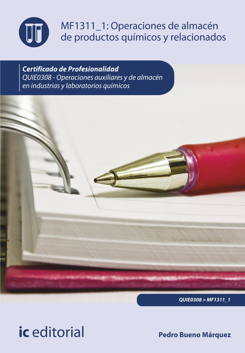 OPERACIONES DE ALMACEN DE PRODUCTOS QUIMICOS Y RELACIONADOS.