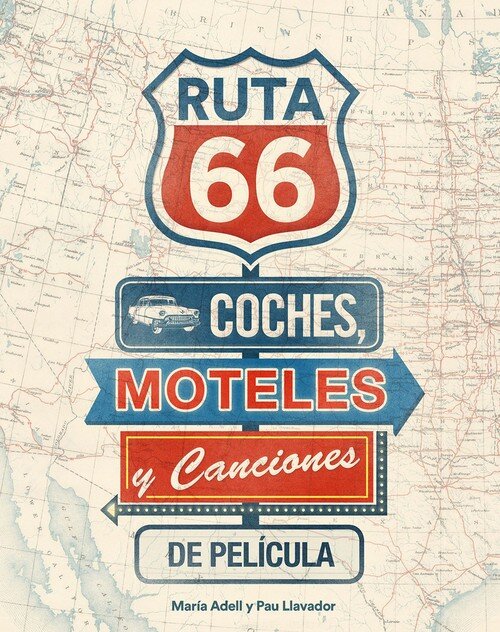 RUTA 66 COHES MOTELES CANCIONES DE PELICULAS