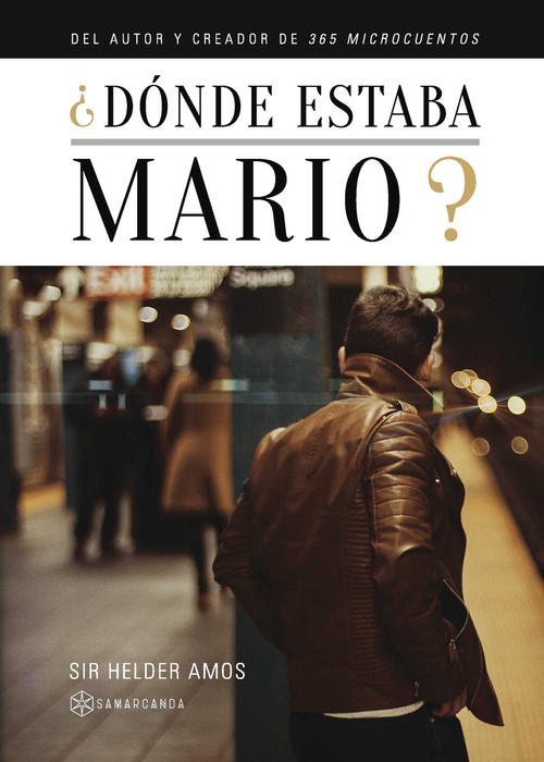 DONDE ESTABA MARIO