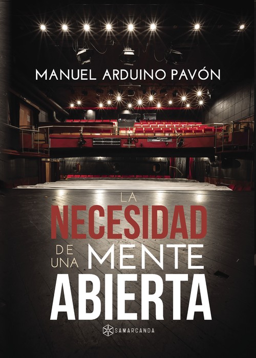 NECESIDAD DE UNA MENTE ABIERTA, LA