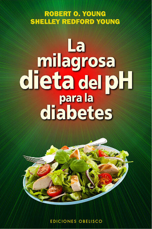 MILAGROSA DIETA DEL PH PARA LA DIABETES,LA