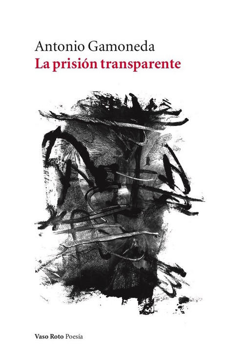 PRISION TRANSPARENTE, LA