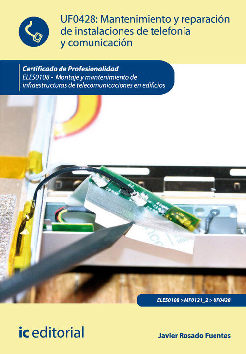 MANTENIMIENTO Y REPARACION DE INSTALACIONES DE TELEFONIA Y C