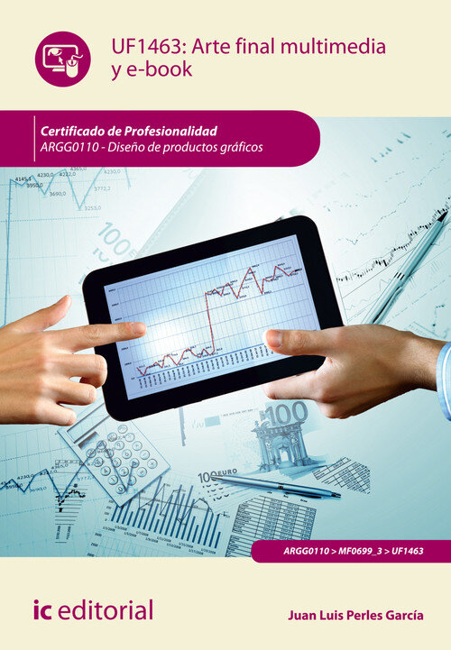ARTE FINAL MULTIMEDIA Y E-BOOK. ARGG0110 - DISE�O DE PRODUCT