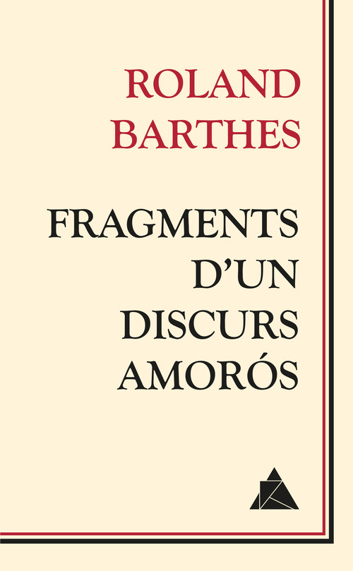 FRAGMENTS D'UN DISCURS AMOROS