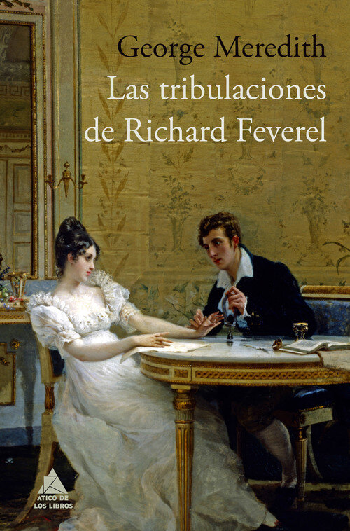 TRIBULACIONES DE RICHARD FEVEREL,LAS