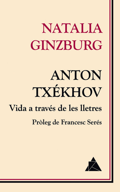 ANTON TXEKHOV VIDA A TRAVESDE LES LLETRES