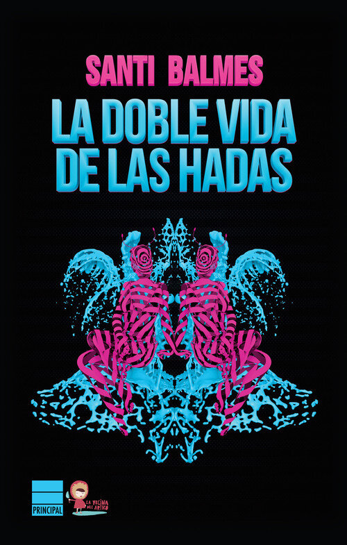 DOBLE VIDA DE LAS HADAS, LA