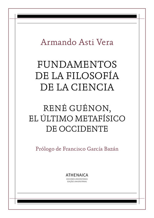 FUNDAMENTOS DE LA FILOSOFIA DE LA CIENCIA / RENE GUENON, EL