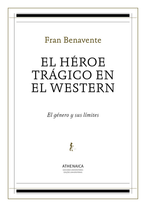 HEROE TRAGICO EN EL WESTERN, EL