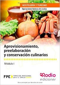 APROVISIONAMIENTO PREELABORACION Y CONSERVACION CULINARIOS