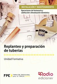 REPLANTEO Y PREPARACION DE TUBERIAS OPERACIONES FONTANERIA