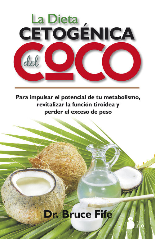 DIETA CETOGENICA DEL COCO,LA