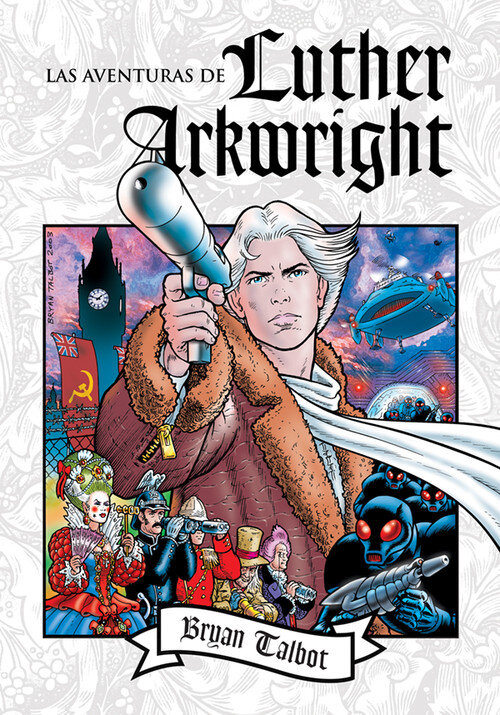 AVENTURAS DE LUTHER ARKWRIGHT,LAS