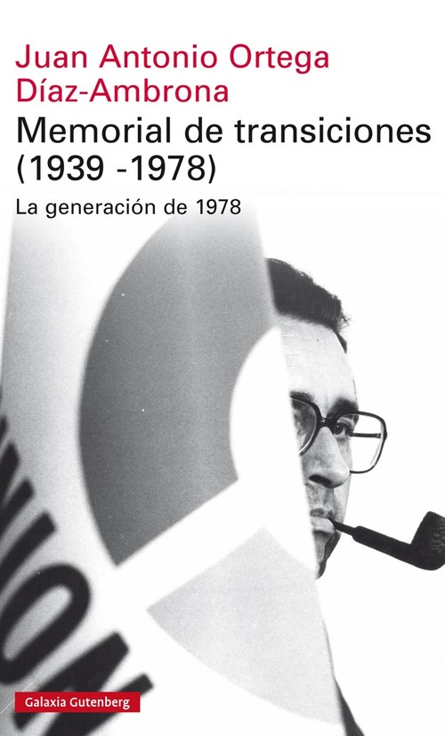 MEMORIAL DE TRANSICIONES (1939-1978)
