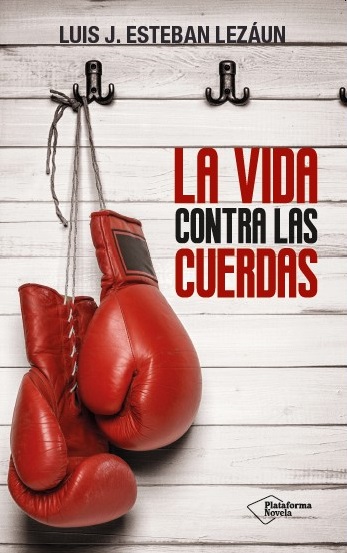 VIDA CONTRA LAS CUERDAS,LA