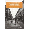 PERSISTENCIA DE LA NACIO,LA