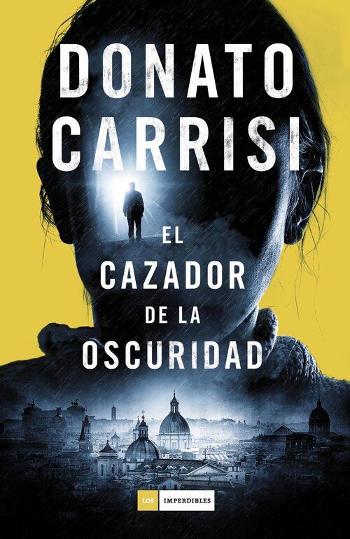 CAZADOR DE LA OSCURIDAD, EL