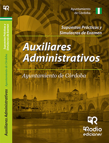 AUXILIARES ADMINISTRATIVOS AYUNTAMIENTO CORDOBA SUPUESTOS