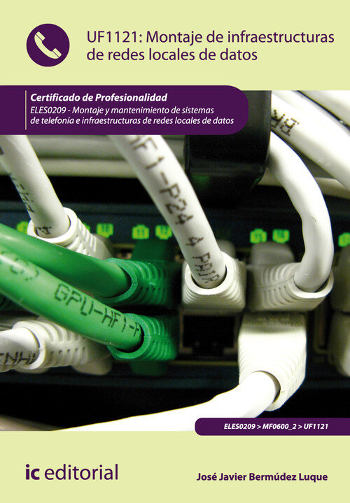 MONTAJE DE INFRAESTRUCTURAS DE REDES LOCALES DE DATOS. ELES0