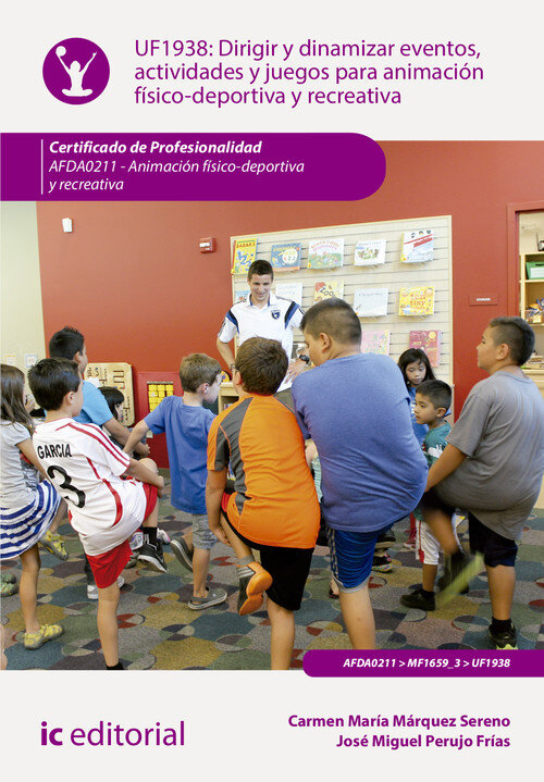 ORGANIZAR Y GESTIONAR EVENTOS, ACTIVIDADES Y JUEGOS PARA ANI