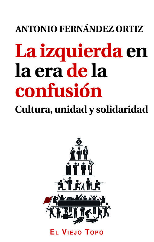 IZQUIERDA EN LA ERA DE LA CONFUSION