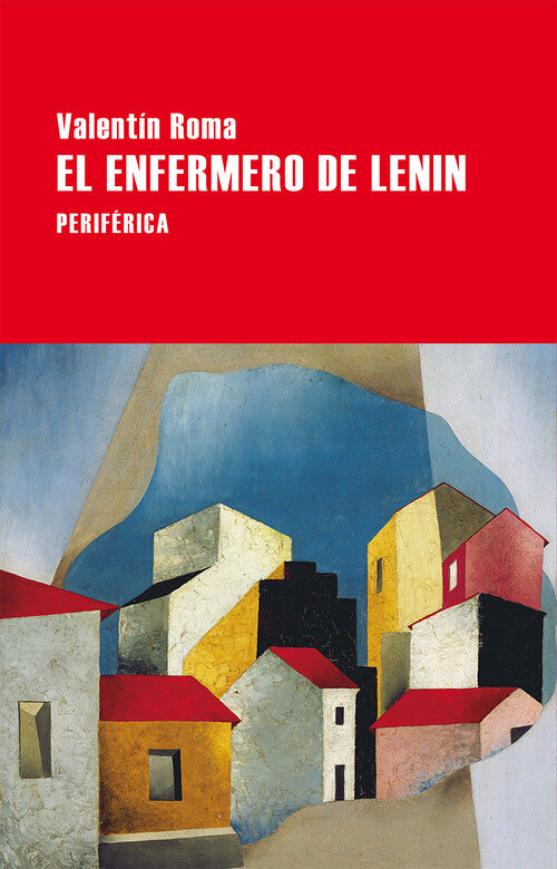 ENFERMERO DE LENIN, EL