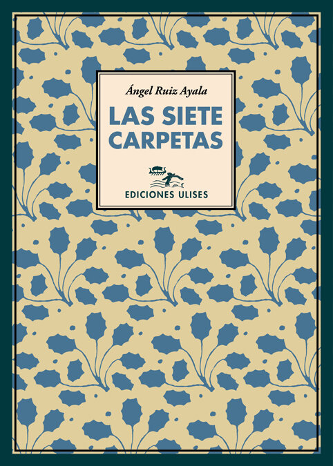 SIETE CARPETAS, LAS