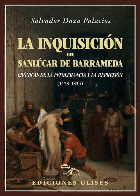 INQUISICION EN SANLUCAR DE BARRAMEDA, LA