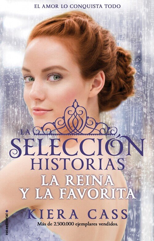 REINA Y LA FAVORITA, LA (HISTORIAS DE LA SELECCION 2)