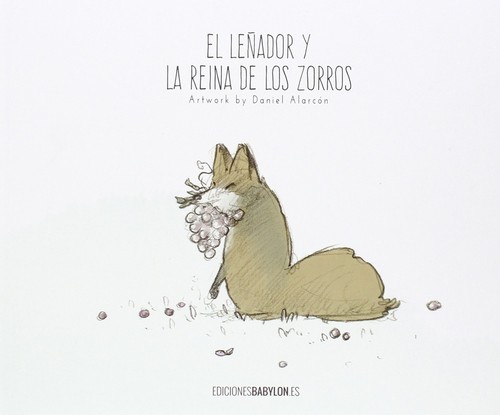 LEADOR Y LA REINA DE LOS ZORROS,EL