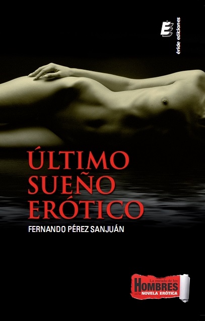 ULTIMO SUE�O EROTICO