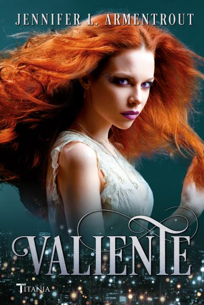VALIENTE (CAZADORA DE HADAS 3)