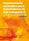 COMPLEMENTO NORMATIVO PARA INSTALADORES DE GAS CATEGORIA A,