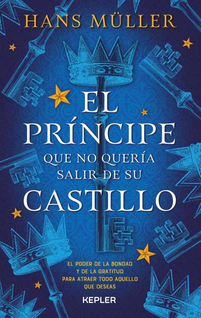 PRINCIPE QUE NO QUERIA SALIR DE SU CASTILLO, EL
