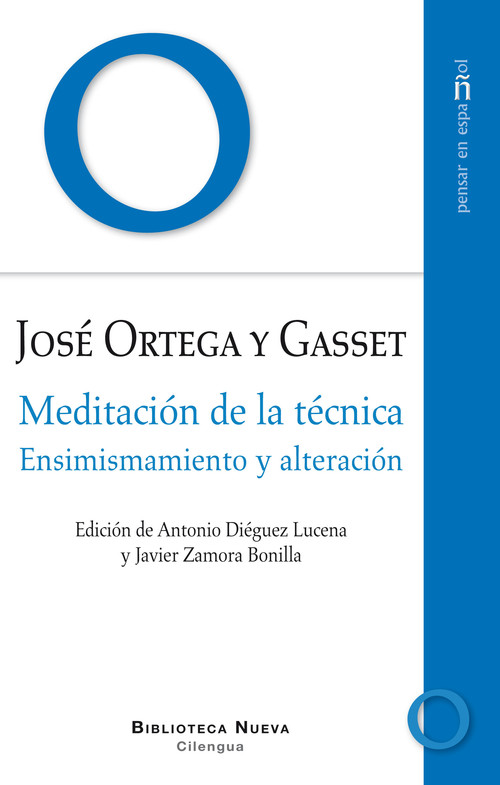 MEDITACION DE LA TECNICA.ENSIMISMAMIENTO Y ALTERACION