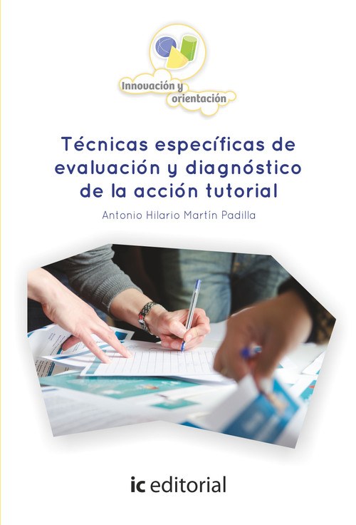 TECNICAS ESPECIFICAS DE EVALUACION Y DIAGNOSTICO DE LA ACCIO