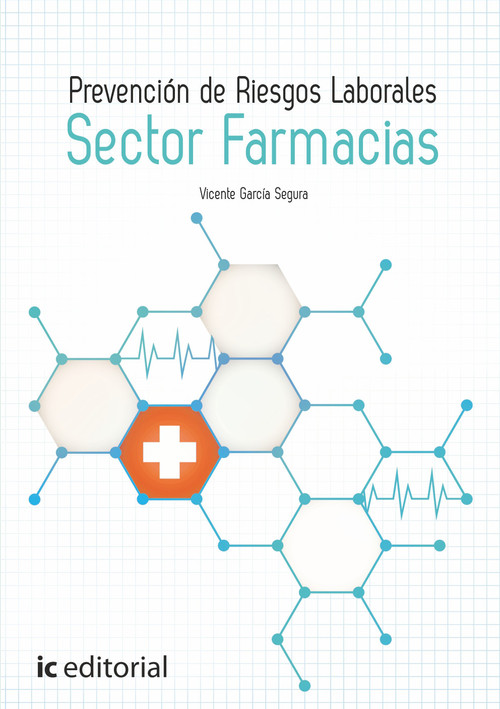 PREVENCION DE RIESGOS LABORALES BASICO. SECTOR FARMACIAS