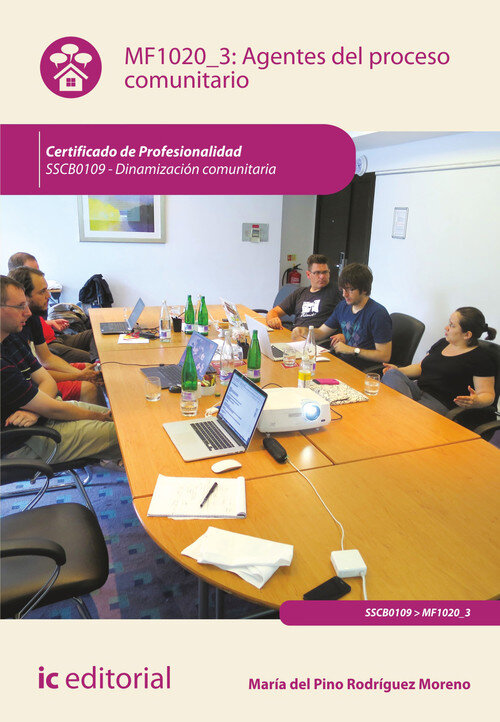AGENTES DEL PROCESO COMUNITARIO. SSCB0109 - DINAMIZACION COM