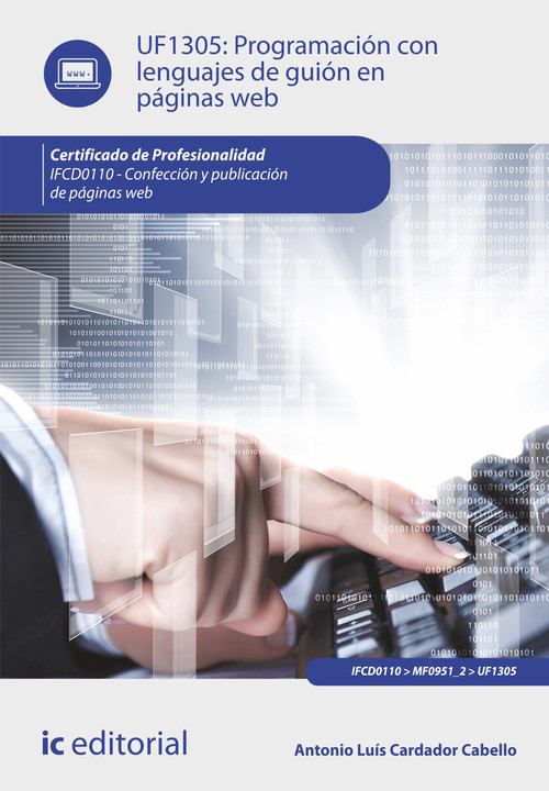 PROGRAMACION CON LENGUAJES DE GUION EN PAGINAS WEB. IFCD0110