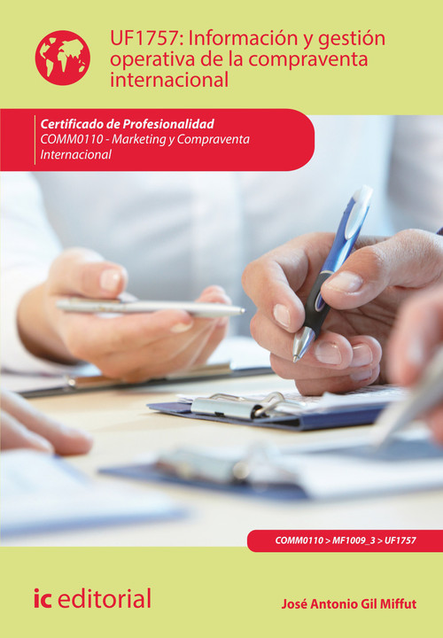 INFORMACION Y GESTION OPERATIVA DE LA COMPRAVENTA INTERNACIO