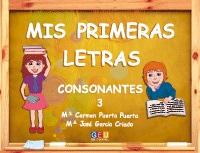 MIS PRIMERAS LETRAS.CONSONANTES 1