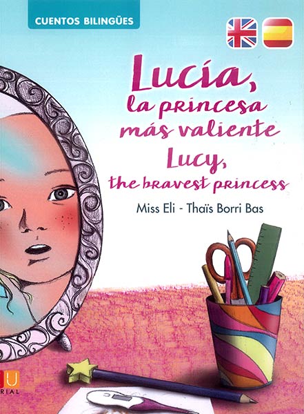 LUCIA, LA PRINCESA MAS VALIENTE