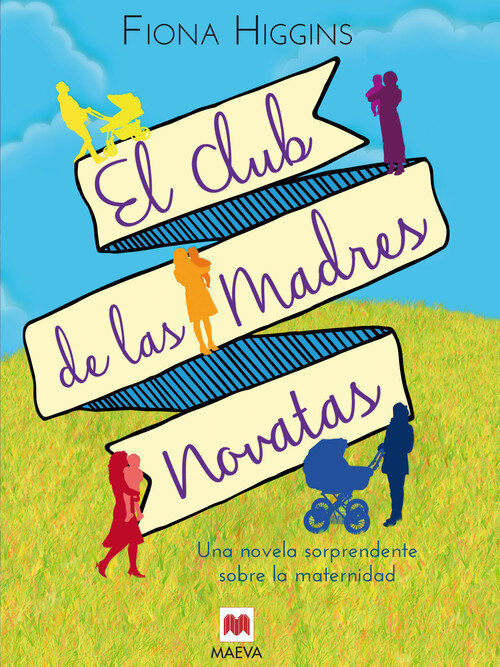 CLUB DE LAS MADRES NOVATAS, EL