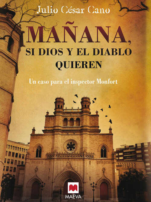 MA�ANA, SI DIOS Y EL DIABLO QUIEREN