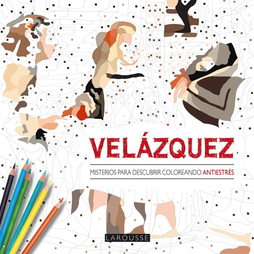VELAZQUEZ.MISTERIOS PARA DESCUBRIR COLOREANDO