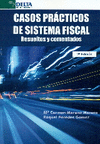 CASOS PRACTICOS DE SISTEMA FISCAL EDICION 3