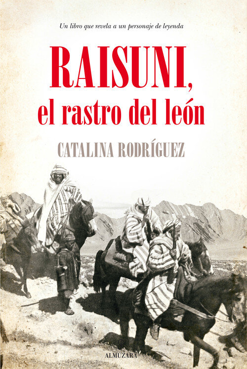 RAISUNI EL RASTRO DEL LEON