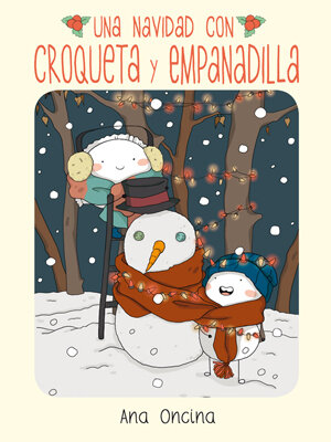 UNA NAVIDAD CON CROQUETA Y EMPANADILLA 2� ED